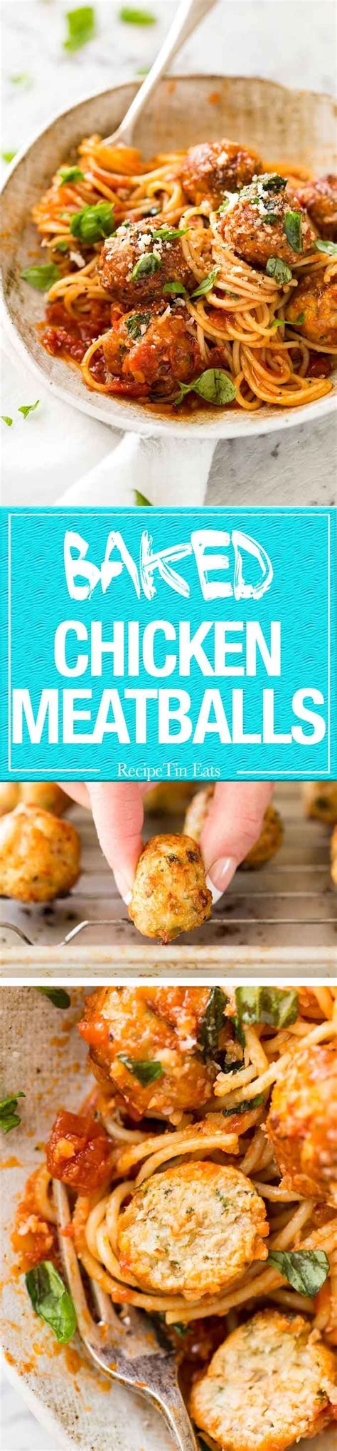 Baked Chicken Meatballs And Spaghetti Recipe Recipes Chicken