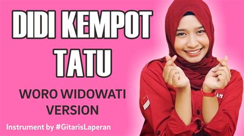 Tatu Didi Kempot Woro Widowati Version Cover Youtube