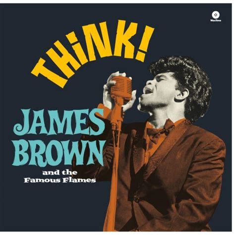 Think James Brown And The Famous Flames Lp K B Vinyl Lp