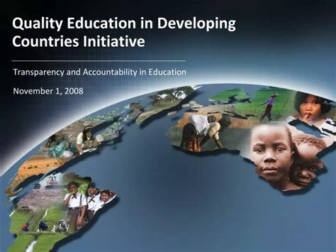 Ppt Quality Education In Developing Countries Initiative Powerpoint Presentation Id 5196304