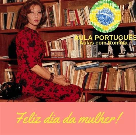 Aulaportugues On Instagram Feliz Dia Da Mulher Eu Sou Mais Forte