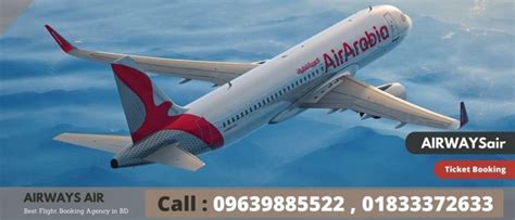 Air Arabia Dhaka Office Call For Quick Ticket Booking