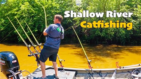 Beginner Catfishing Tips Hot Day On A Shallow River Youtube