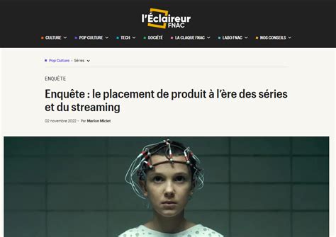 LEclaireur Fnac vous présente les placements de produits à lère du