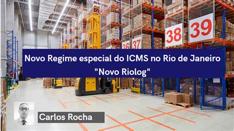 Novo Regime Especial Do ICMS No Rio De Janeiro Novo Riolog ALFA