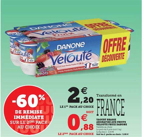 Promo Yaourt Brass Aromatis Aux Fruits Velout Fruix Danone Chez U