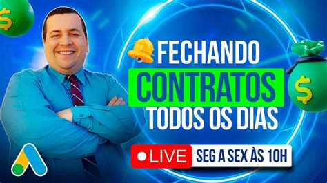 Fechando Contratos Ao Vivo Youtube