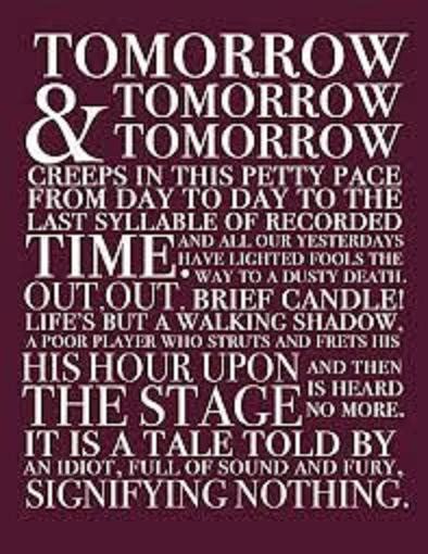 Tomorrow and tomorrow and tomorrow / Shakespeare | Penny's poetry pages ...