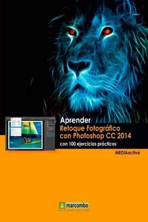 Pdf Aprender Retoque Fotogr Fico Con Photoshop Cc Con