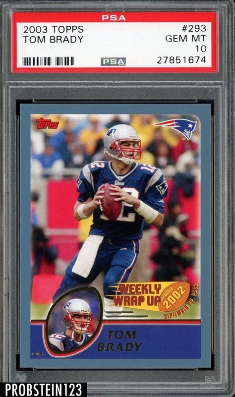 Topps Tom Brady Patriots Psa Gem Mint Tombrady Psa