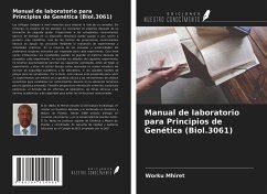 Manual De Laboratorio Para Principios De Gen Tica Biol Von Worku