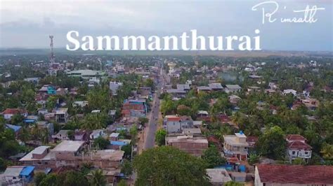 📍 Beauty Of Sammanthurai Top View For Whatsapp Status Youtube