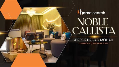 Noble Callista Mohali Luxurious Bhk Flats On Airport Road