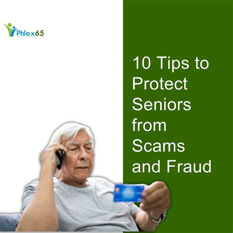 10 Tips To Protect Seniors From Scams And Fraud