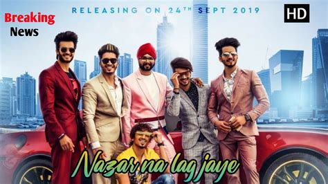 Team07 New Song Nazar Na Lag Jaye Release Date Team07 Member And