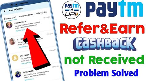 Paytm Refer And Earn Cashback Not Received Paytm Refer And Earn