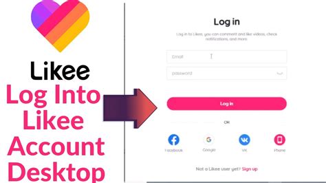 How To Login Likee Account Likee Account Login Desktop Sign Into