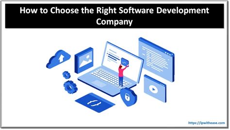 How To Choose The Right Software Development Company Step By Step