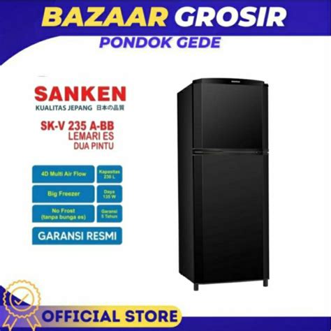 Jual KULKAS SANKEN SK V 235 ABB LEMARI ES 2 PINTU SK V235 230 Liter