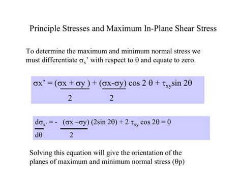 Principle Stresses And Maximum In Plane Shear Stress X X