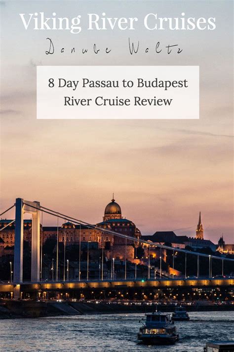 Viking River Cruises Danube Waltz Passau To Budapest River Cruise