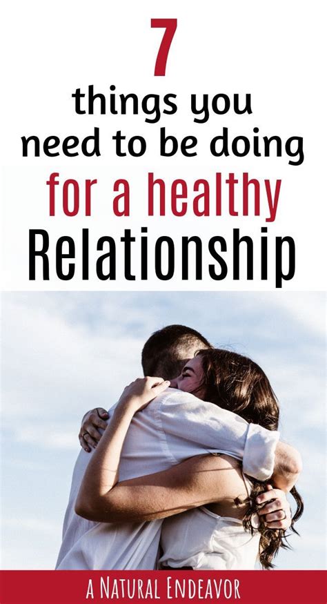 7 Things That You Need To Do To Have A Healthy Relationship A Natural