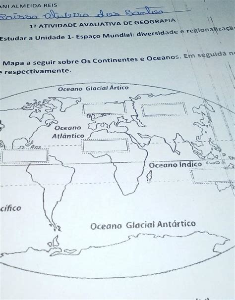 1 Observe O Mapa A Seguir Sobre Os Continentes E Oceanos Em Seguida