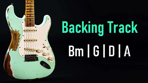 Rock Pop Backing Track B Minor Bm G D A 95 Bpm Guitar Backing Track Chords Chordify