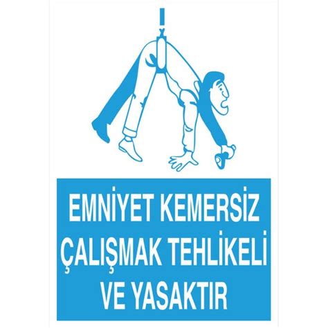 Esinti Reklam Emniyet Kemersiz Çalışmak Tehlikeli ve Fiyatı