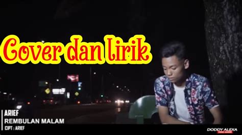 Rembulan Malam Cover Lirik Youtube