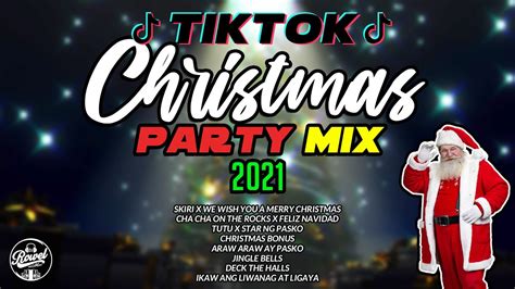 CHRISTMAS TikTok Mashup 2021 Dj Rowel Nonstop Christmas Party Mix