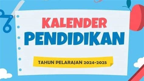 Kalender Pendidikan Jadwal Masuk Sekolah Semester 2 Tahun Ajaran 2024