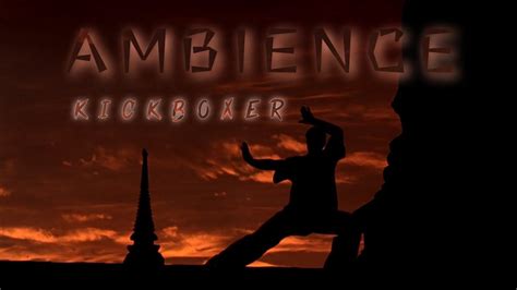 Kickboxer 1989 Meditation Ambient Soundscape YouTube