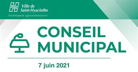 Séance du conseil municipal du 7 juin 2021 de la Ville de Saint