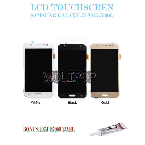 Jual Bonus Lem B7000 Lcd Touchscreen Samsung Galaxy J5 2015 J500g Shopee Indonesia