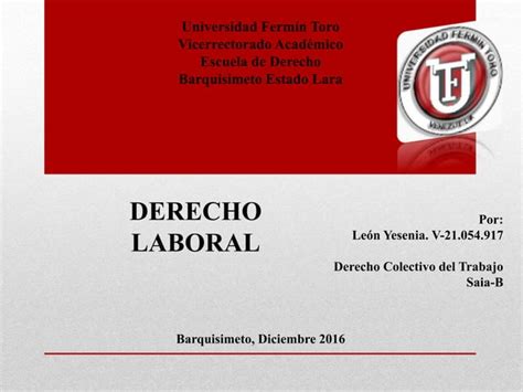 Evolucion Del Derecho Laboral Colectivo En Venezuela Ppt