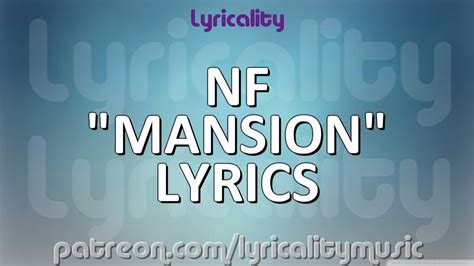 Nf Mansion Ft Fleurie Lyrics Lyricalitymusic Youtube