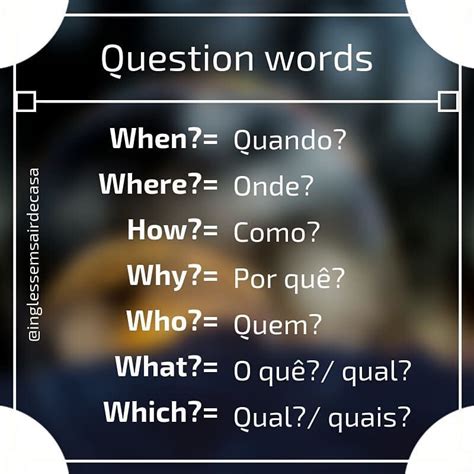 Palavras Interrogativas Em Inglês - Palavras interrogativas em inglês