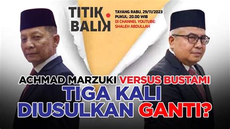 Titik Balik Achmad Marzuki Versus Bustami Tiga Kali Diusulkan Ganti