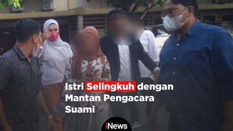 Detik Detik Seorang Suami Gerebek Istrinya Berselingkuh Dengan Mantan