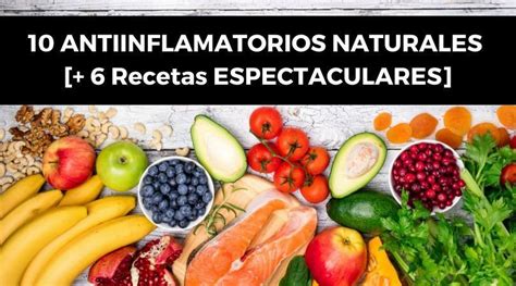 10 ANTIINFLAMATORIOS NATURALES 6 Recetas ESPECTACULARES Runfitners