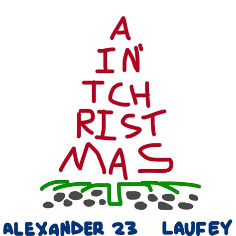 ‎aint Christmas Single Album By Alexander 23 And Laufey Apple Music