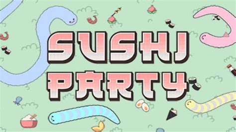 Sushi Party Play Free Online Sports Games Now