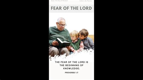 The Fear Of The Lord Is The Beginning Of Knowledge Proverbs 17 The Way Of Wisdom Zac Poonen