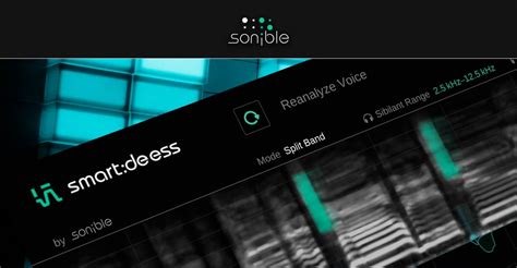 Shaping Sibilants And Plosives With Smart Deess Tutorial Sonible