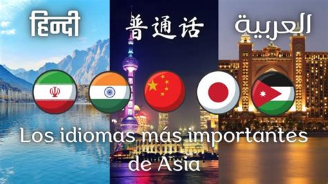 Descubre El Fascinante Idioma Hablado En Asia En Solo Minutos