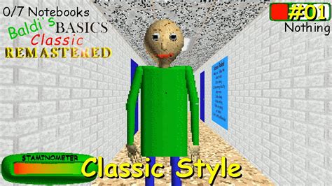 Baldi S Basics Classic Remastered Classic Style Youtube