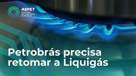 Petrobrás Precisa Retomar A Liquigás Para Baixar O Preço Do Gás De