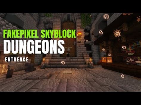 Fakepixel Skyblock Dungeons Dungeons Entrence Floor Guide