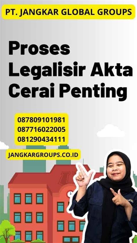 Proses Legalisir Akta Cerai Penting Jangkar Global Groups